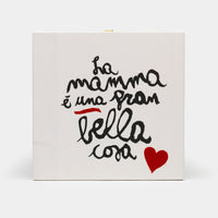 QUADRETTO "la mamma è una gran bella cosa" + 3 cartoline