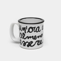 Tazza UN'ORA AL GIORNO ALMENO BISOGNA ESSERE FELICI