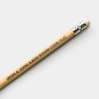 KIT 10 Matite "Un'ora al giorno almeno bisogna essere felici"