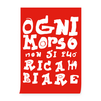 Poster "Ogni morso non si può ricambiare"